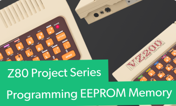 Z80 Computer Project - Programming EEPROM Memory